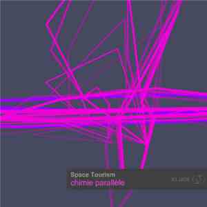 Space Tourism - Chimie Parallèle album flac