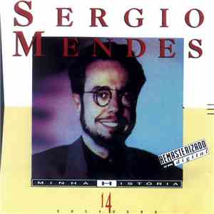 Sérgio Mendes - Minha História album flac