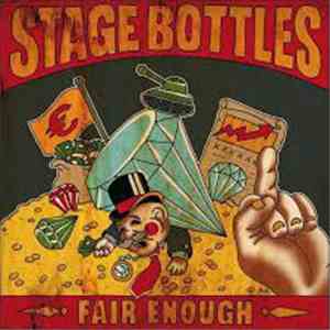 Stage Bottles - Fair Enough album flac