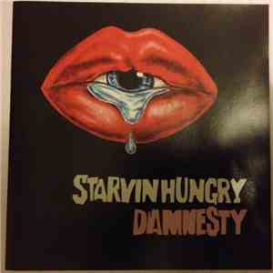 Starvin Hungry - Damnesty album flac