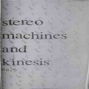 Stereo Machines And Kinesis - No.5 album flac