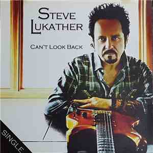 Steve Lukather - Can't Look Back album flac