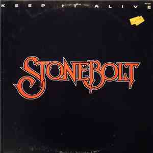 Stonebolt - Keep It Alive album flac