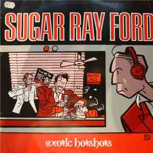 Sugar Ray Ford - Exotic Hotshots album flac