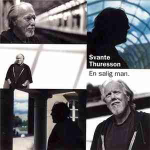 Svante Thuresson - En Salig Man album flac