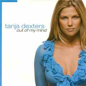 Tanja Dexters - Out Of My Mind album flac