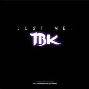 TBK - Just Me album flac