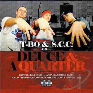 T-Bo & S.C.C. - Deuce & A Quarter album flac