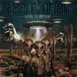 Temple Of Deimos - Work To Be Done album flac