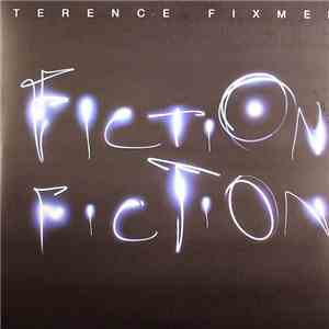 Terence Fixmer - Fiction Fiction album flac