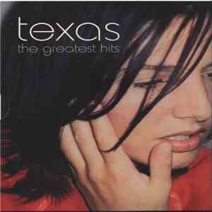 Texas - The Greatest Hits album flac