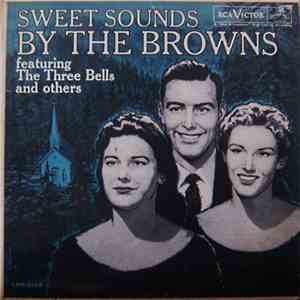 The Browns  - Sweet Sounds By The Browns album flac