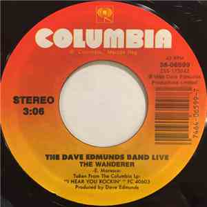 The Dave Edmunds Band Live - The Wanderer / Here Comes The Weekend album flac