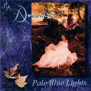 The Dreamside - Pale Blue Lights album flac