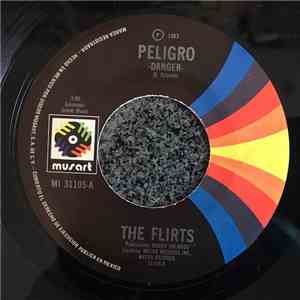 The Flirts - Peligro = Danger album flac