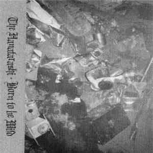 The Hanatarashi - Born To Be Wild album flac