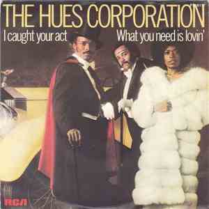 The Hues Corporation - I Caught Your Act album flac