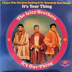 The Isley Brothers - It's Our Thing album flac