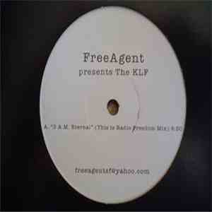 The KLF - 3 A.M. Eternal (This Is Radio Freedom Mix) album flac
