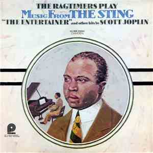 The Ragtimers - Play Music From "The Sting" - "The Entertainer" And Other Hits By Scott Joplin album flac