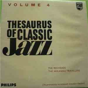 The Redheads, The Arkansas Travellers - Thesaurus Of Classic Jazz Volume 4 album flac