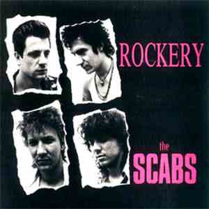 The Scabs - Rockery album flac