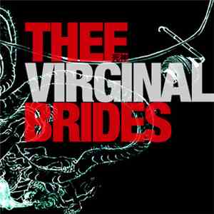 Thee Virginal Brides - 死神 (Part Two) album flac