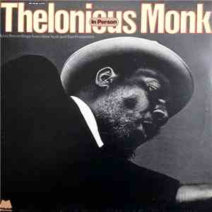 Thelonious Monk - In Person album flac