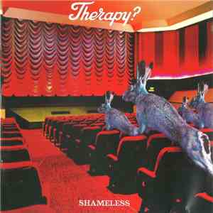 Therapy? - Shameless album flac