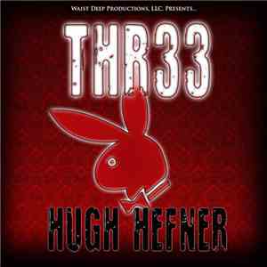 THR33 - Hugh Heffner album flac