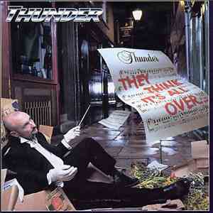 Thunder  - They Think It's All Over... ... It Is Now album flac