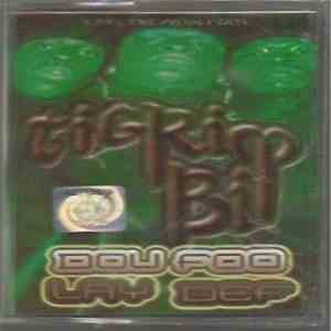 Tigrim Bi - Dou Foo Lay Def album flac