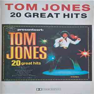 Tom Jones - 20 Great Hits album flac