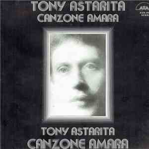 Tony Astarita - Canzone Amara album flac