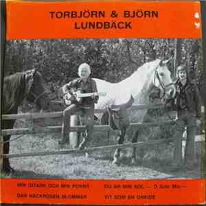 Torbjörn & Björn Lundbäck - Min Gitarr Och Min Ponny album flac