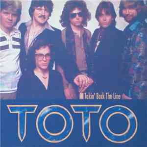 Toto - Tackin' Back The Line album flac