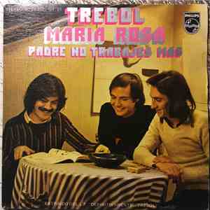 Trebol - Maria Rosa / Padre No Trabajes Mas album flac