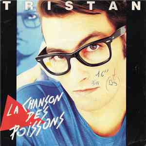 Tristan  - La Chanson Des Poissons album flac