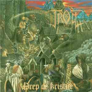Troll  - Drep De Kristne album flac