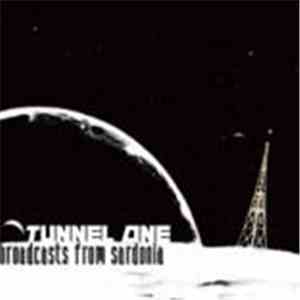 Tunnel One - Broadcasts album flac