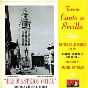 Turina - Victoria De Los Angeles, Anatole Fistoulari, The London Symphony Orchestra - Canto A Sevilla album flac