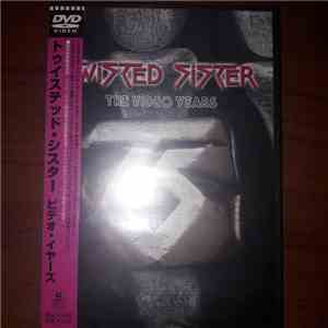 Twisted Sister - The Video Years album flac