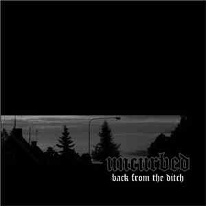 Uncurbed - Back From The Ditch album flac