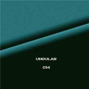 Undular - 014 album flac