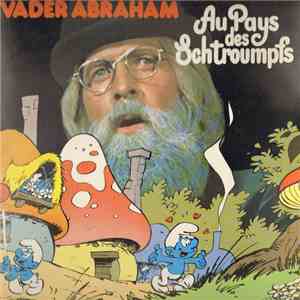 Vader Abraham - Au Pays Des Schtroumpfs album flac