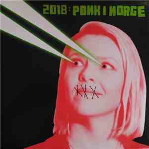 Various - 2018: Pønk I Norge album flac