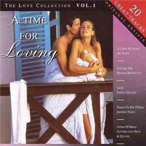 Various - A Time For Loving, The Love Collection Vol. 1 album flac