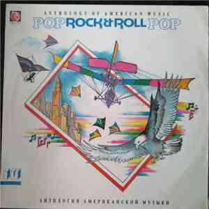 Various - Anthology Of American Music: Pop And Rock & Roll 10 album flac