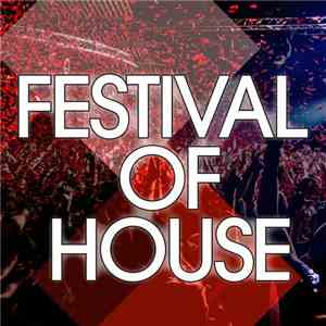 Various - Festival Of House album flac