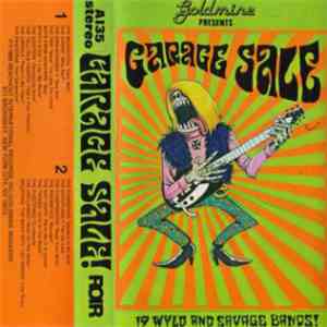 Various - Garage Sale! (Goldmine Presents) album flac